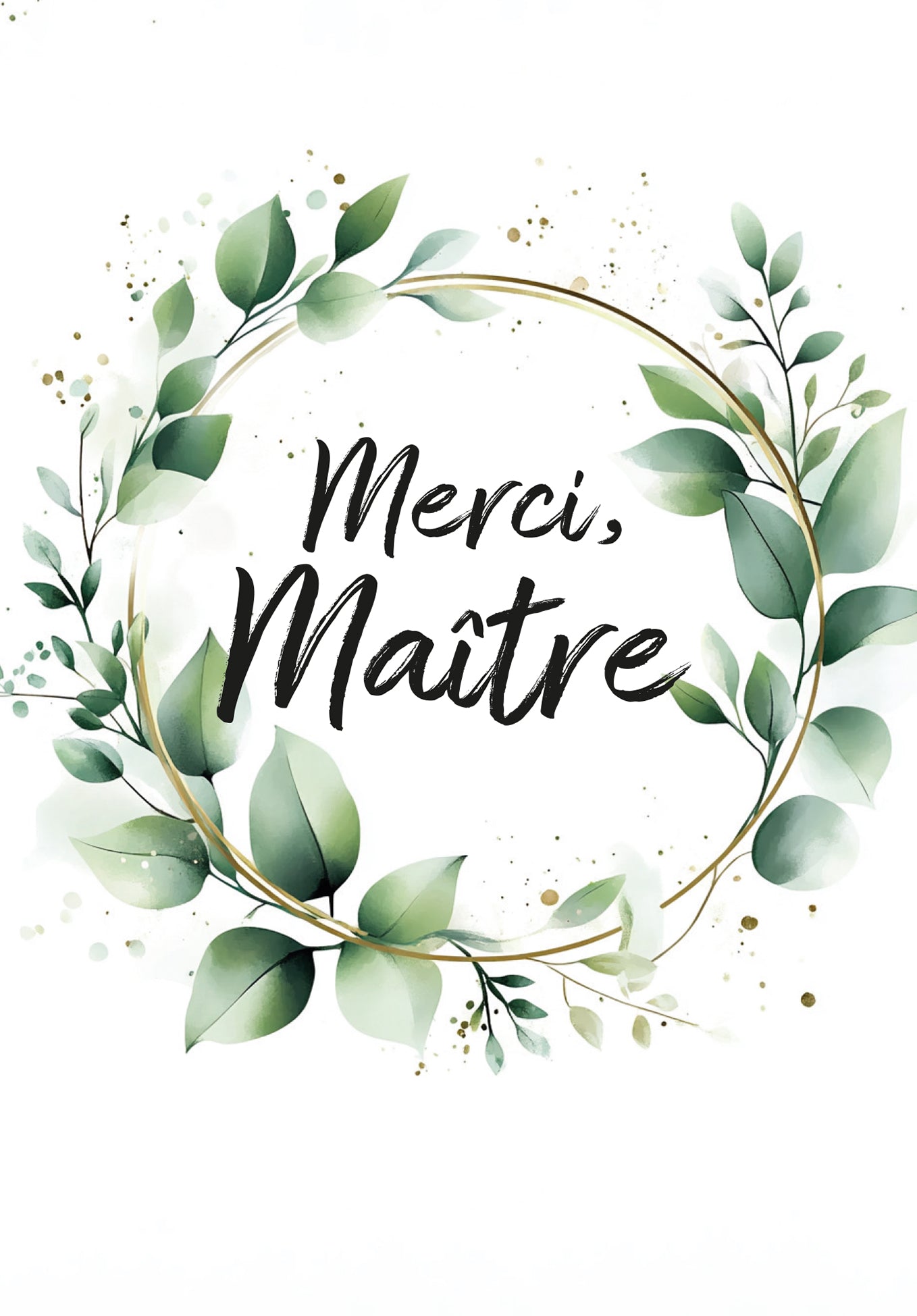 Merci maître - Couronne de feuilles (Valeur du bon)