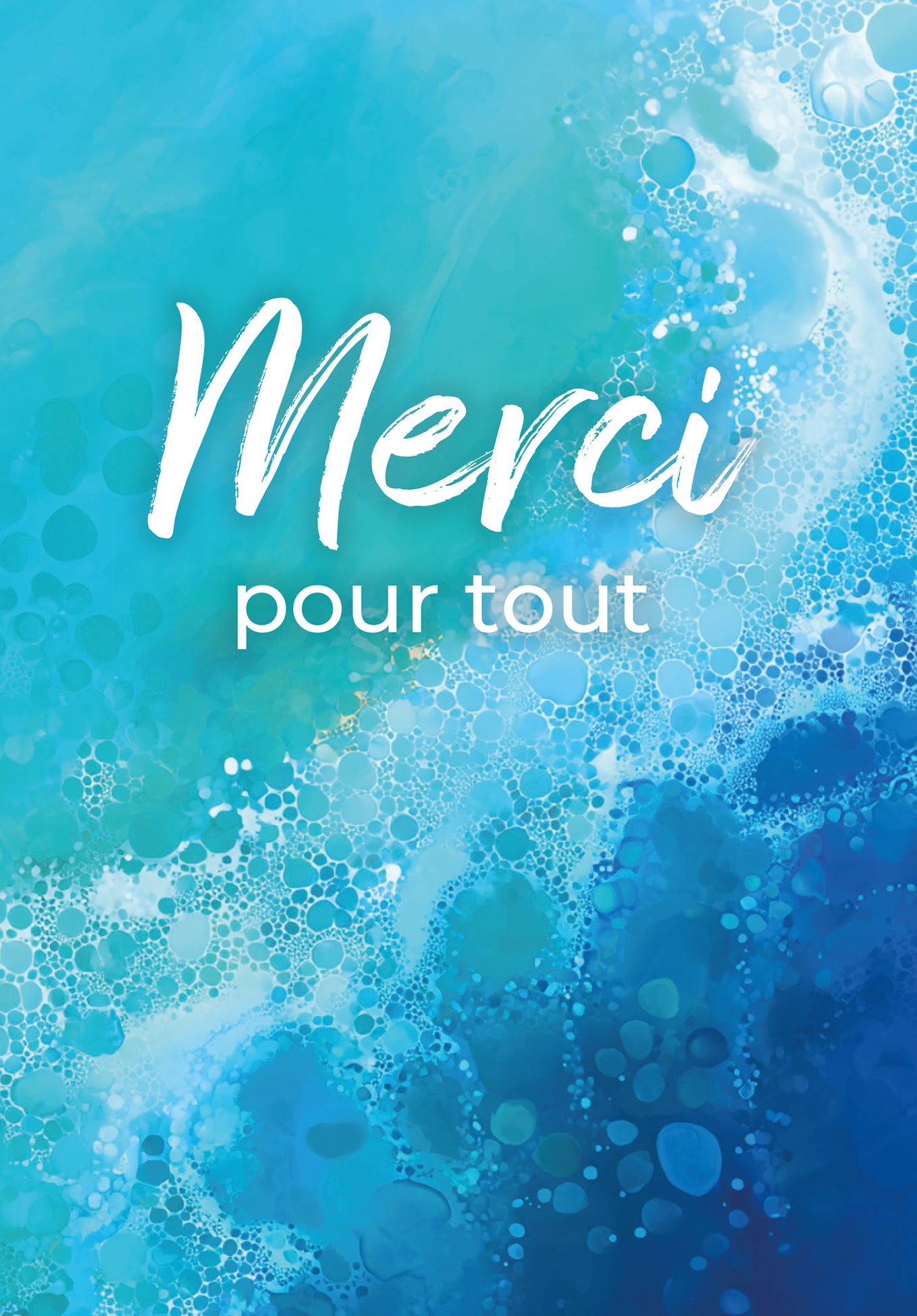 Merci pour tout - Vagues bleues