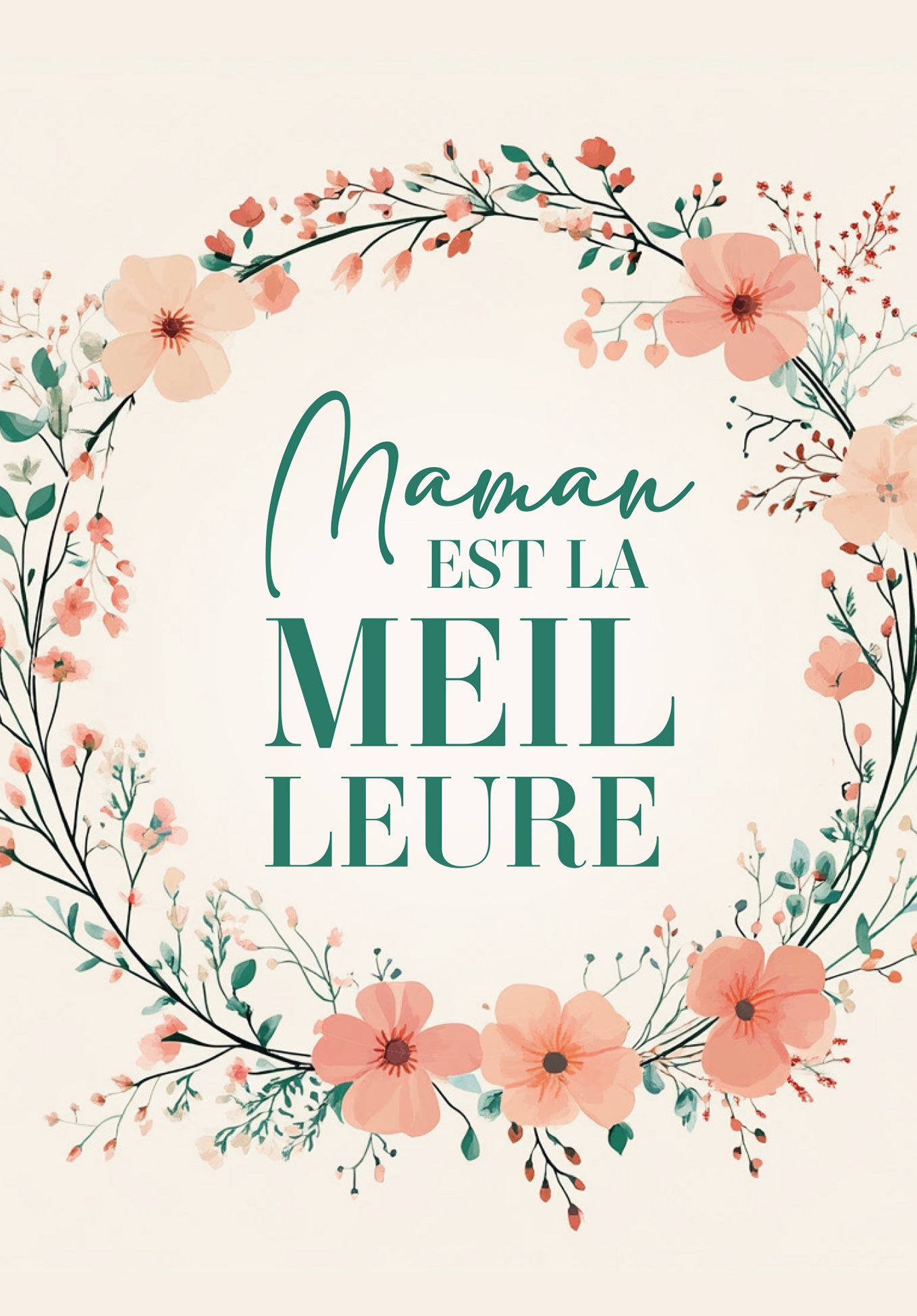 Maman est la meilleure - Couronne de fleurs