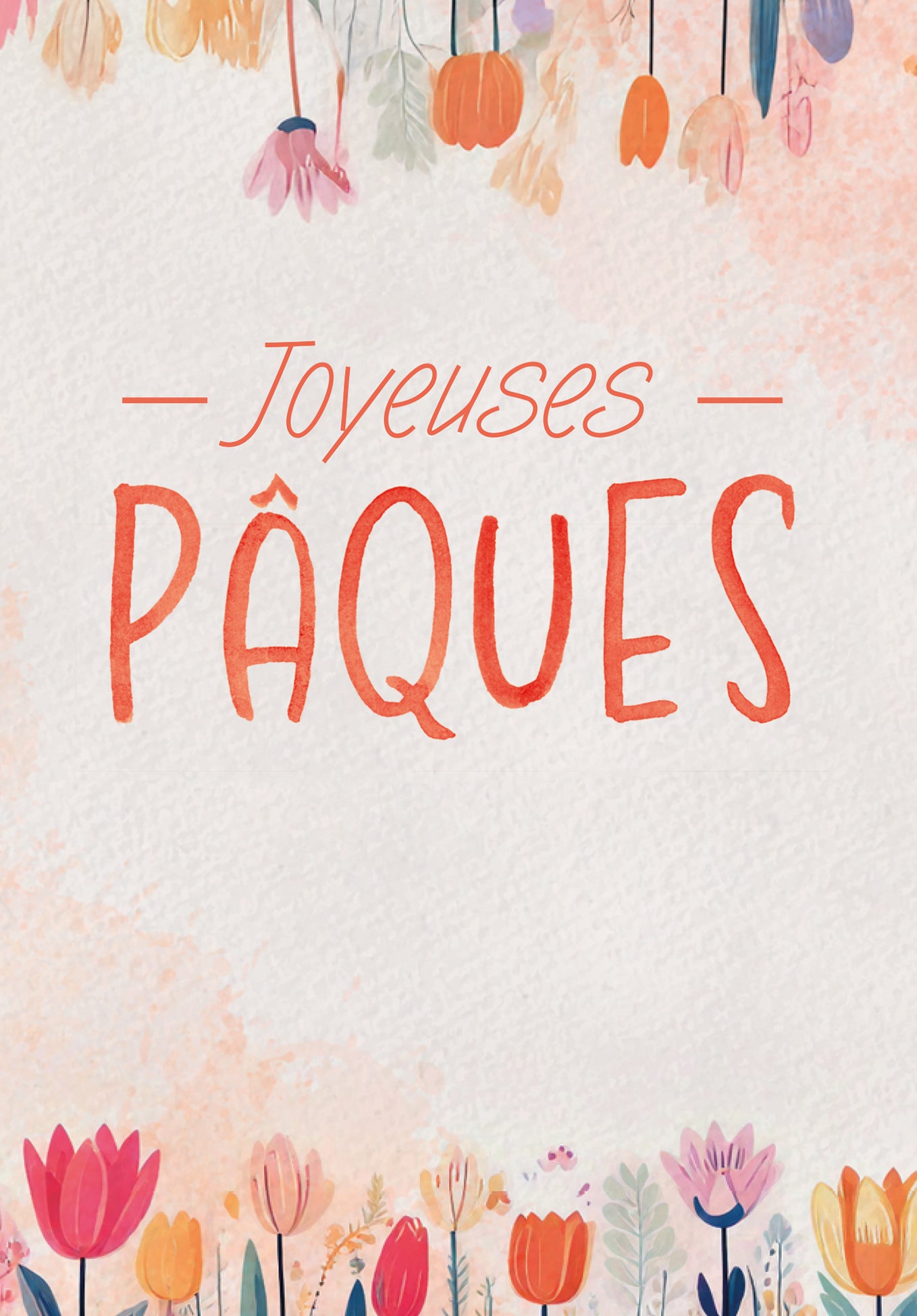 Joyeuses Pâques - Fleurs Aquarelle