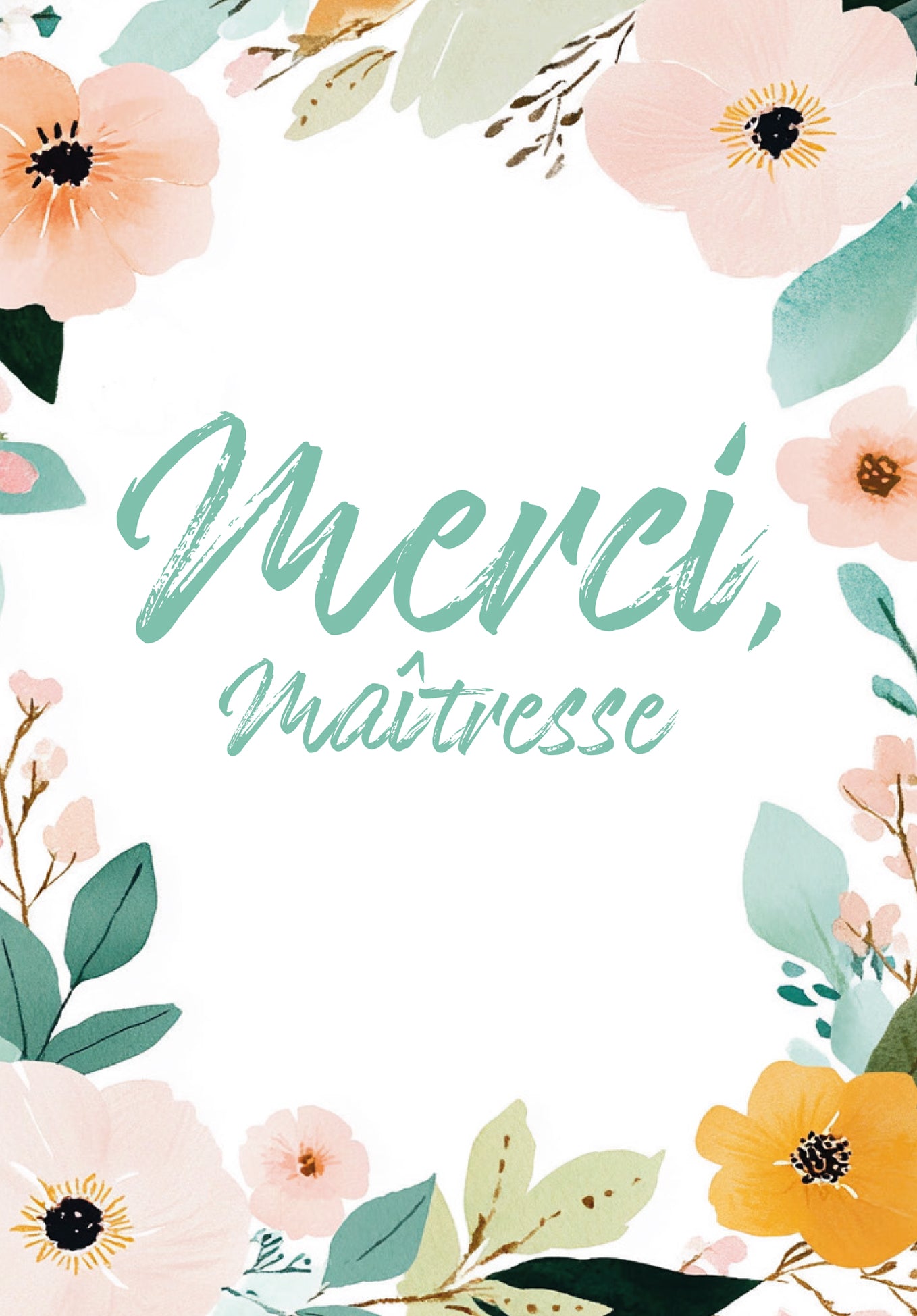 Merci maîtresse - Cadre à fleurs